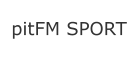 pitFM SPORT